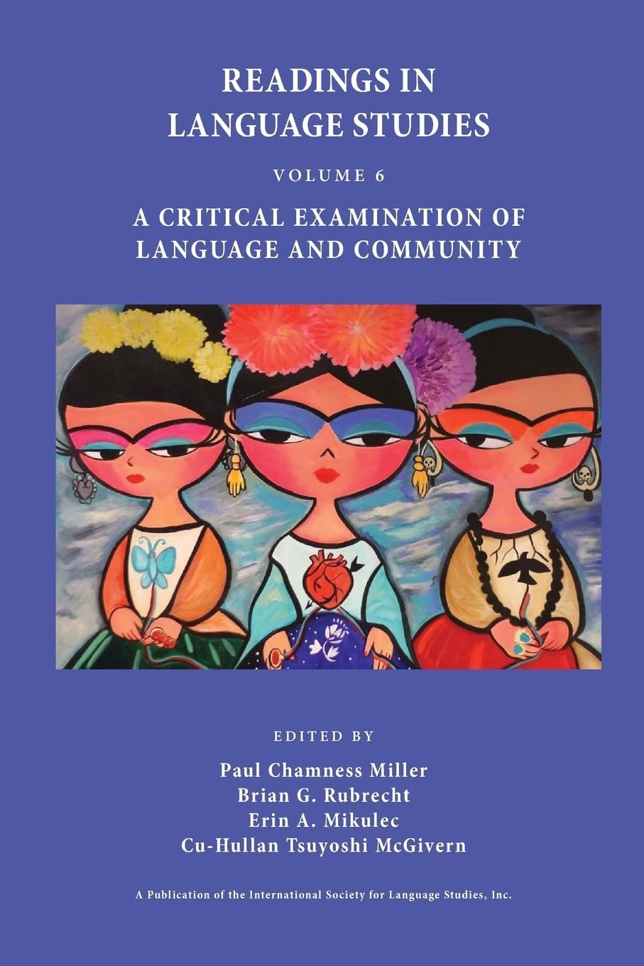 Book cover image for A Critical Examination of Language and Community ISBN: 9780996482011